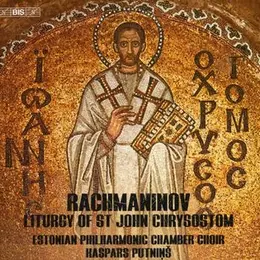 Rachmaninov: Liturgy of St John Crysostom