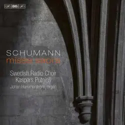 Schumann: Missa sacra