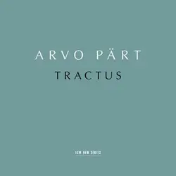 Arvo Pärt: Tractus