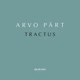 Arvo Pärt: Tractus