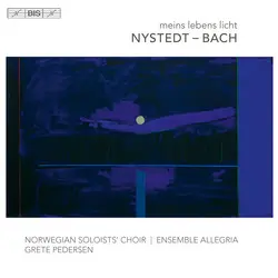 Nystedt / J.S. Bach - Meins Lebens Licht