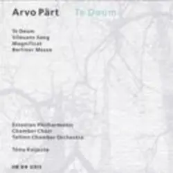 Arvo Pärt: Te Deum